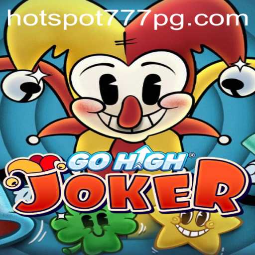 Experience the Thrill of GoHighJoker: A Dive into the Exciting New Game
